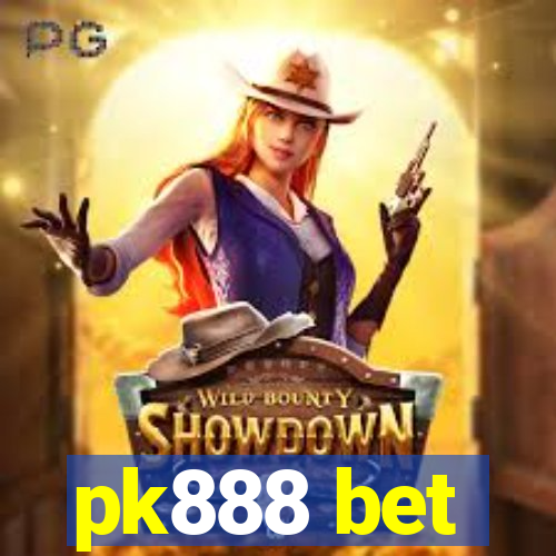 pk888 bet